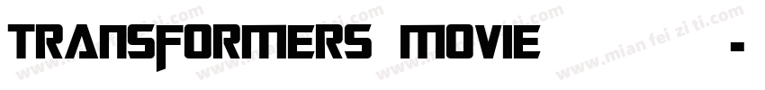 Transformers Movie 变形金刚字体字体转换